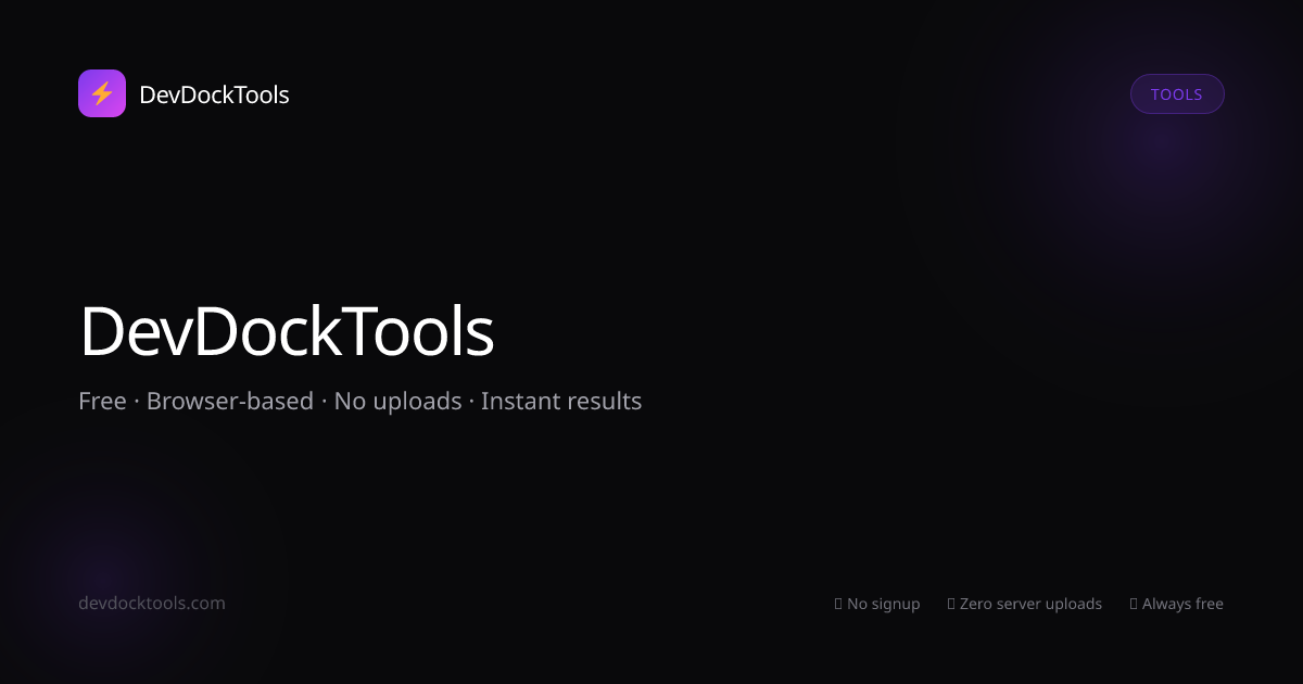 DevDockTools — Free Browser Tools for Developers & Designers